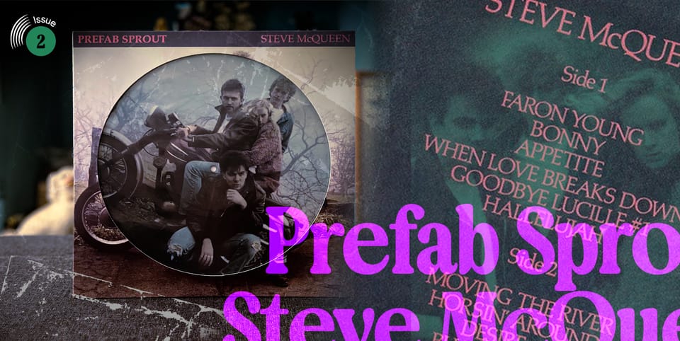 #2 Prefab Sprout - Steve McQueen